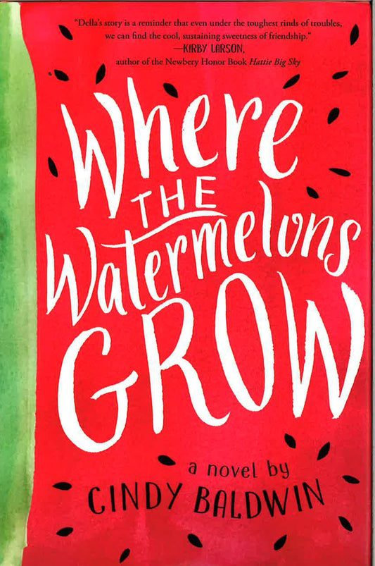 Where The Watermelons Grow