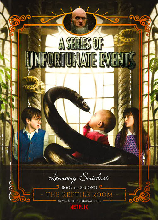 A Series Of Unfortunate Events #2: The Reptile Room [Netflix Tie-in Edition]