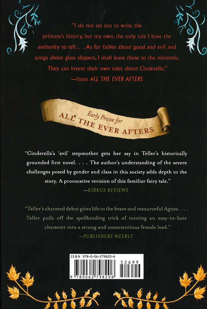All The Ever Afters: The Untold Story Of Cinderella's Stepmother