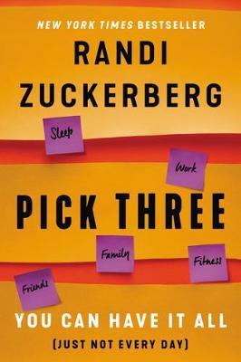 Pick Three: You Can Have It All