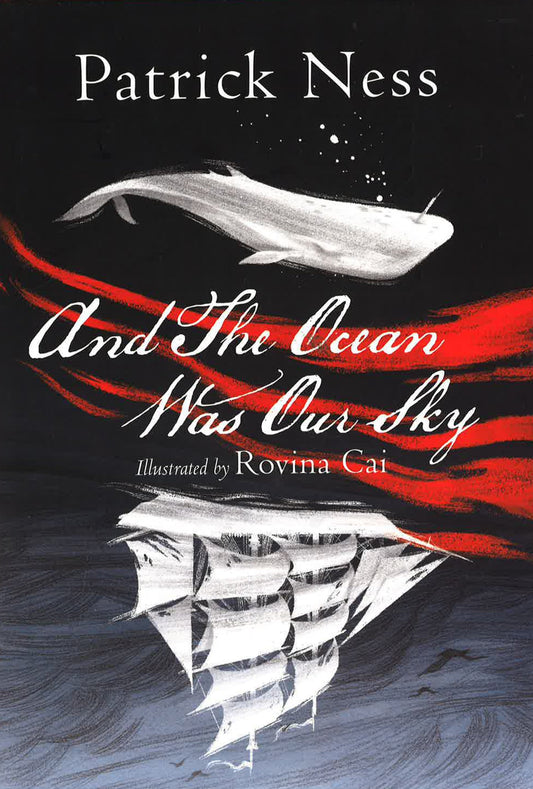 And The Ocean Was Our Sky