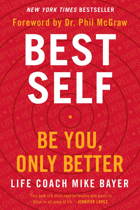 Best Self: Be You, Only Better