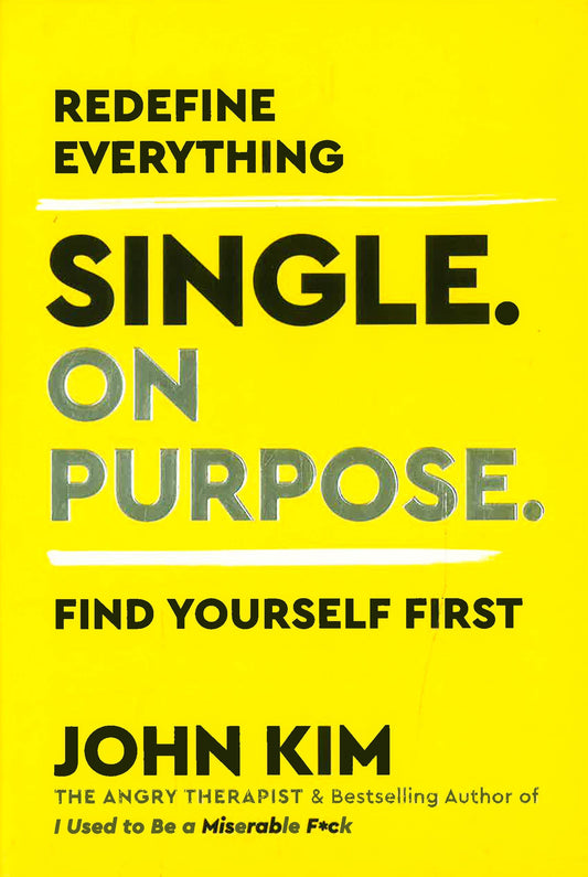 Single On Purpose