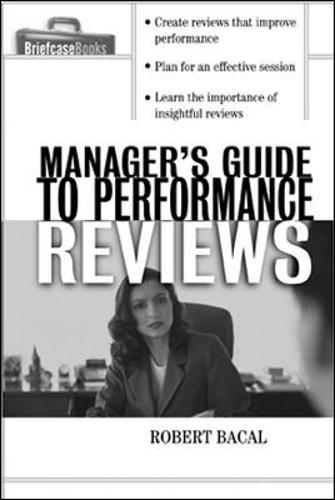 Manager's Guide To Performance Reviews