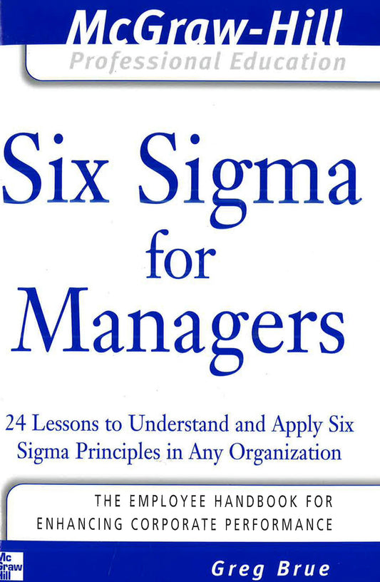 Six Sigma For Managers