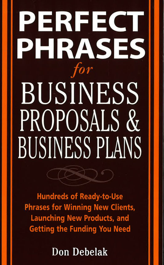 Perfect Phrases For Business Proposals And Business