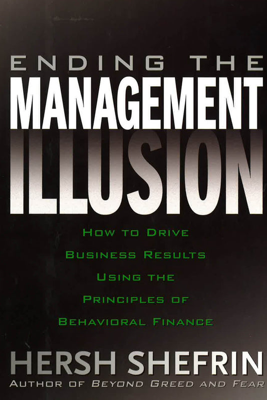 Ending The Management Illusion