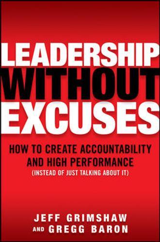 Leadership Without Excuses