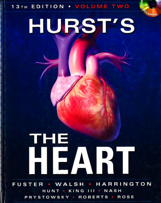 Hurst's The Heart, 13Th Edition: Two Volume Set