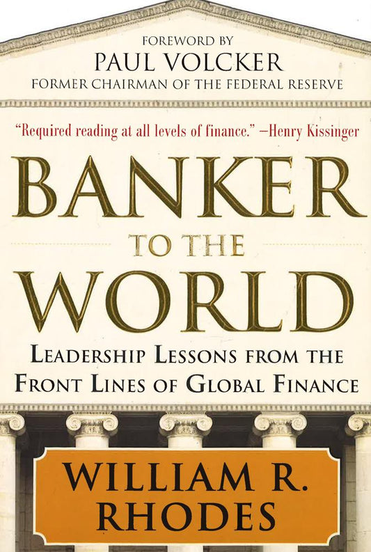 Banker To The World