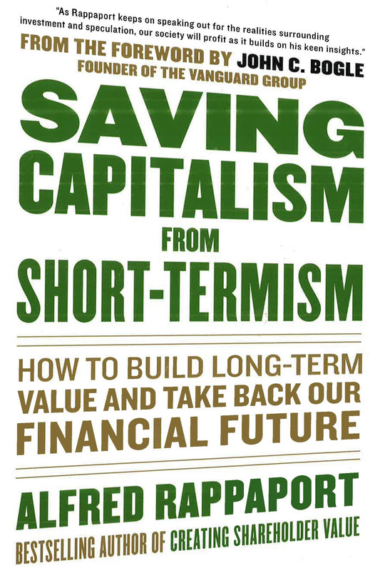 Saving Capitalism From Short-Termism