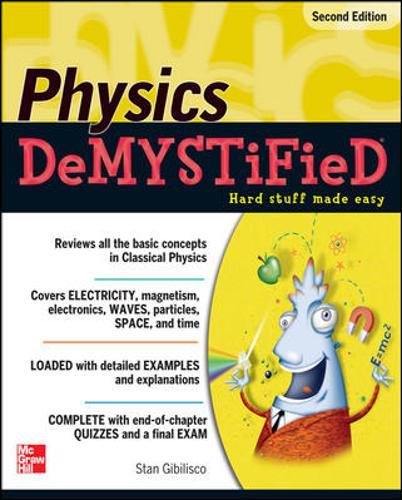 Physics Demystified. 2Nd Edition