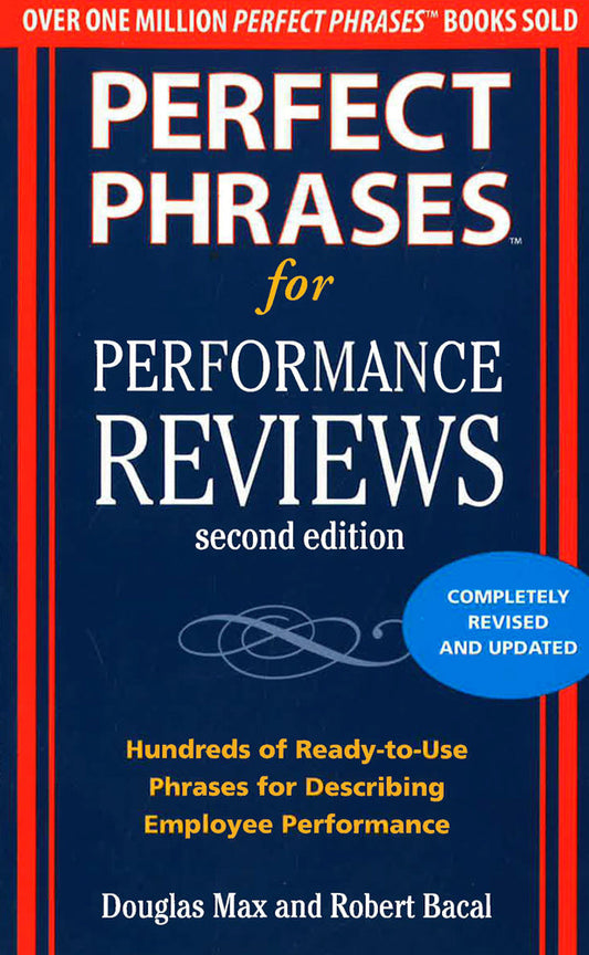 Perfect Phrases For Performance Reviews 2/E