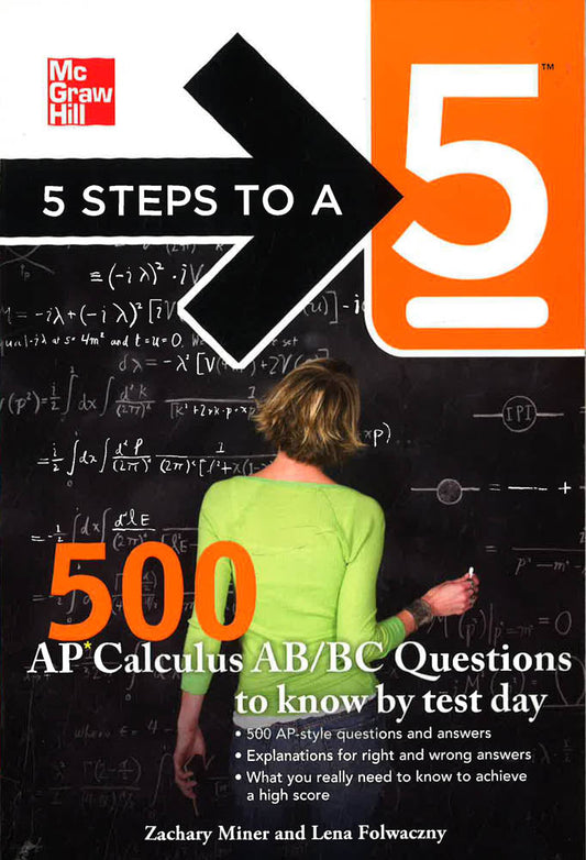 5 Steps To A 5 500 Ap Calculus Ab/Bc Questions To Know By Test Day