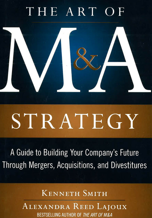 The Art Of M&A Strategy