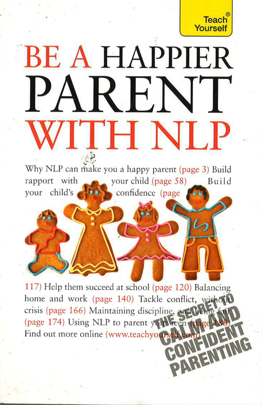 Be A Happier Parent With Nlp (Teach Yourself)