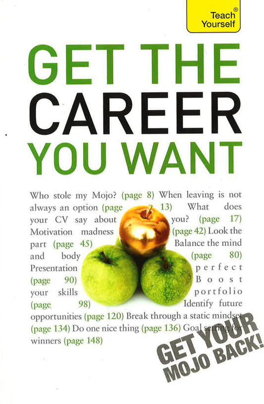Get The Career You Want A Teach Yourself Guide
