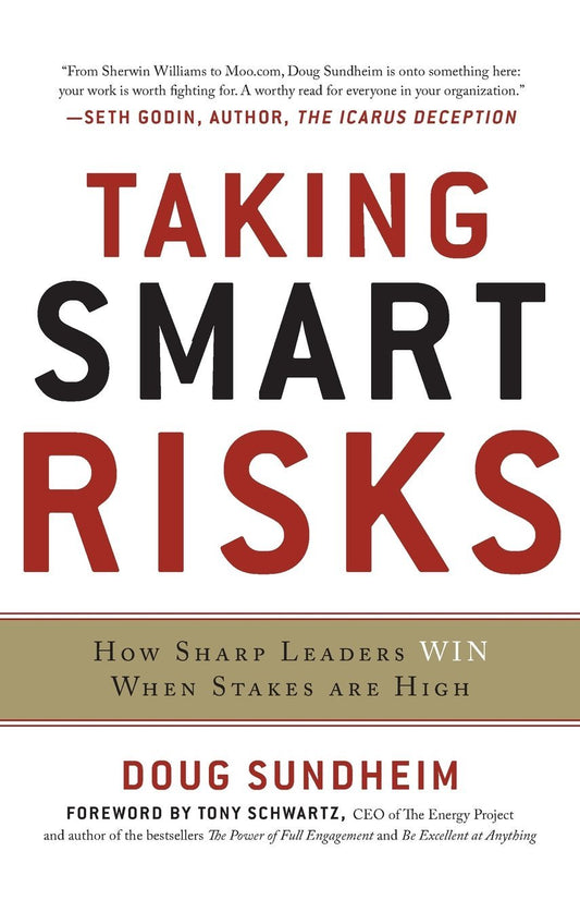 Taking Smart Risks