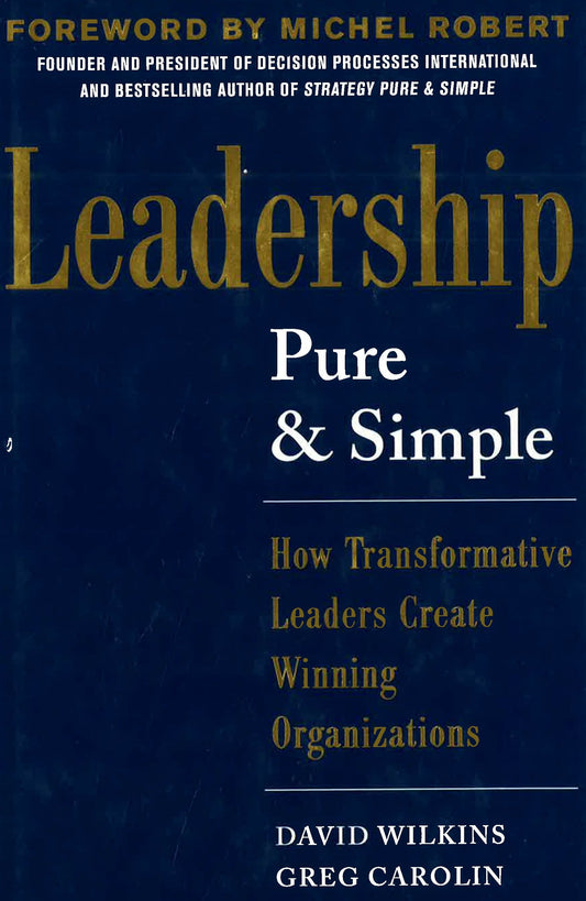 Leadership Pure And Simple