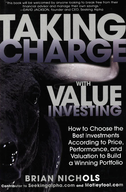 Taking Charge With Value Investing