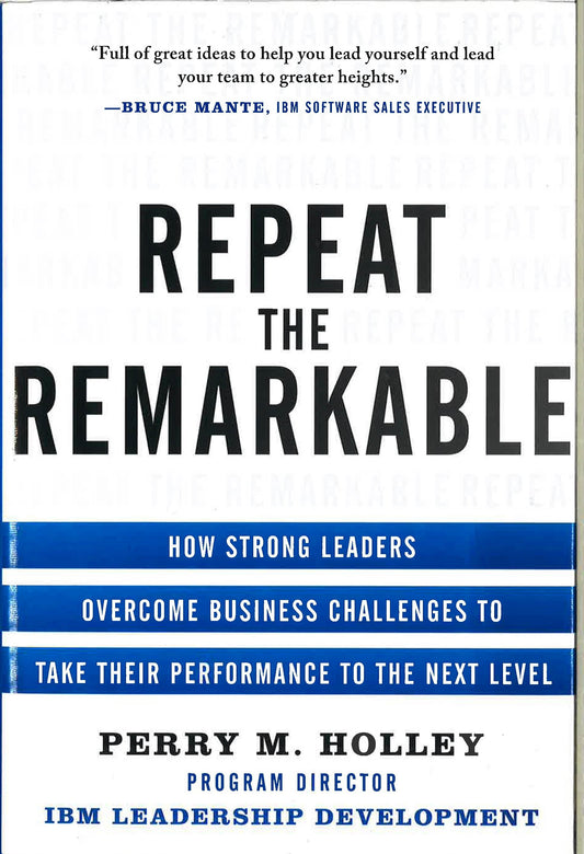 Repeat The Remarkable