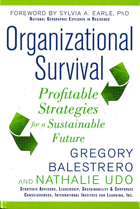 Organizational Survival: Profitable Strategies For A Sustainable Future
