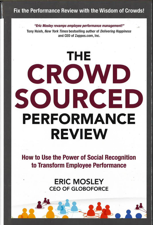 Crowdsourced Performance Review