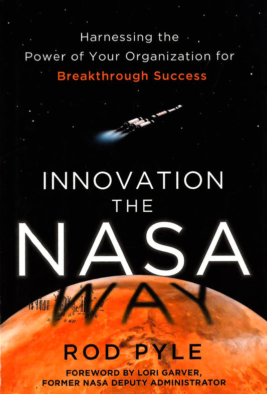 Innovation The Nasa Way