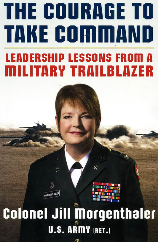 Courage To Take Command