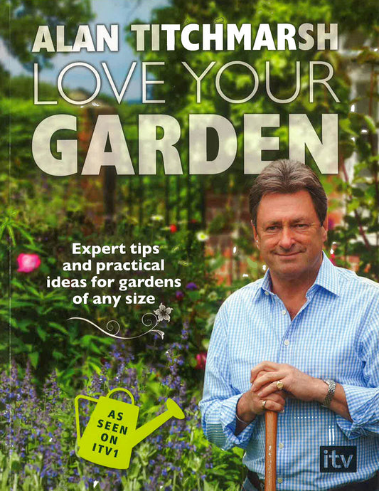 Love Your Garden