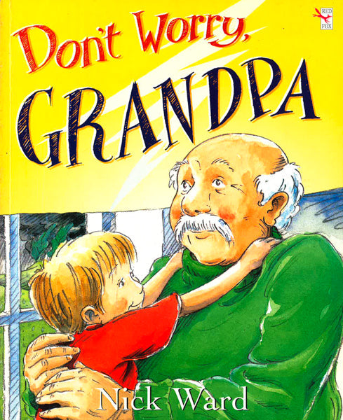 Don't Worry, Grandpa