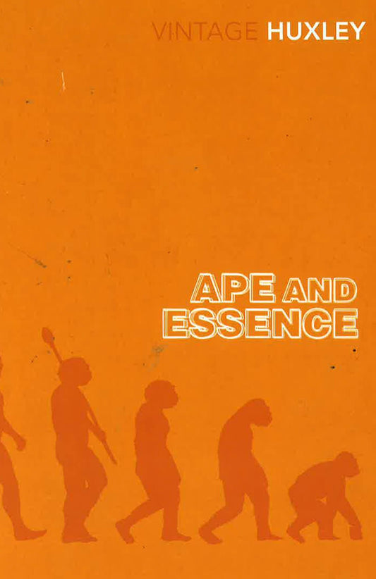 Ape And Essence