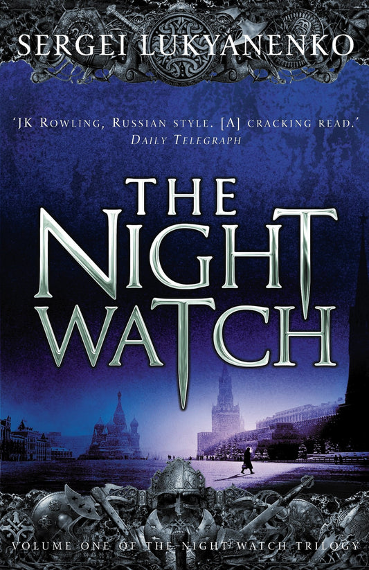 The Night Watch (Night Watch Trilogy, Vol. 1)