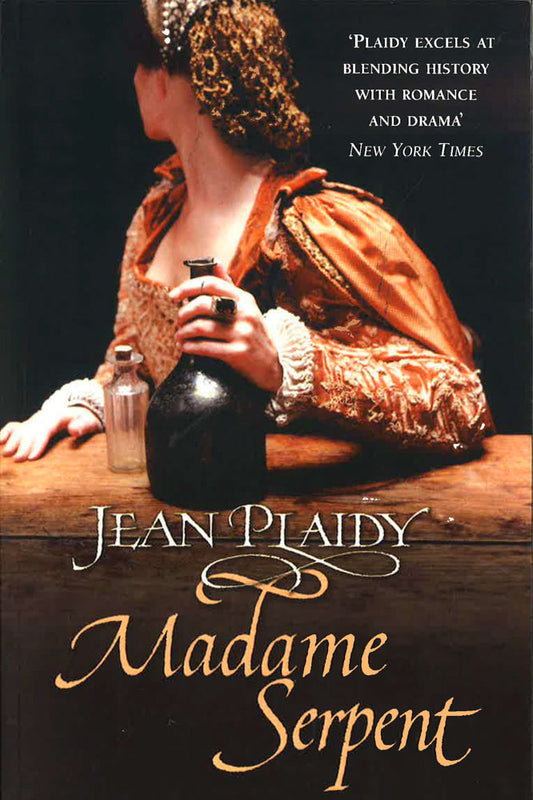 Madame Serpent: (Medici Trilogy)