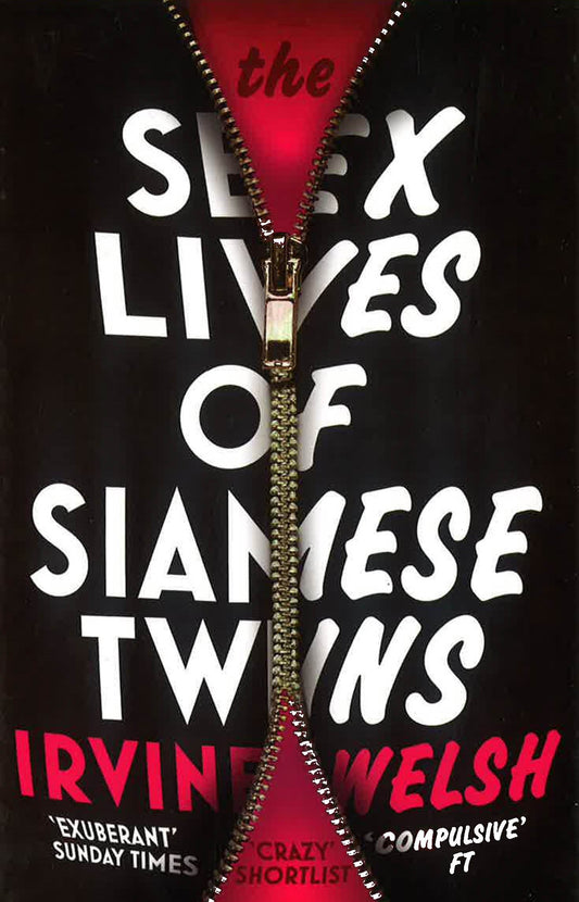 The Sex Lives Of Siamese Twins