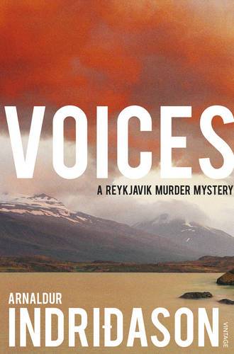 Voices (Reykjavik Murder Mysteries 3)