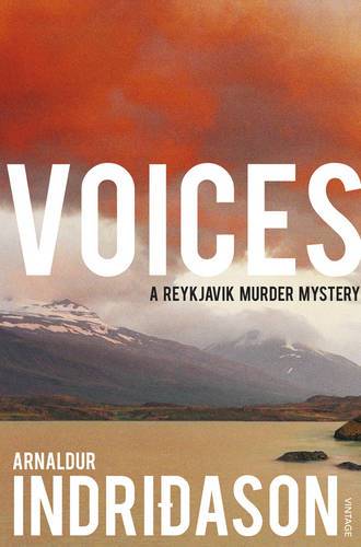 Voices (Reykjavik Murder Mysteries 3)