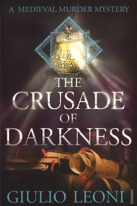 The Crusade Of Darkness