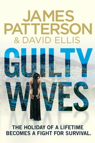 James Patterson Guilty Wives