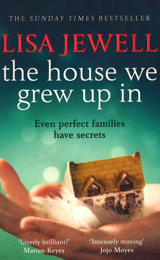 The House We Grew Up In