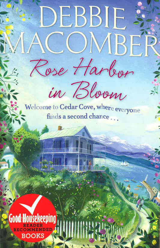 Rose Harbor In Bloom /Bp