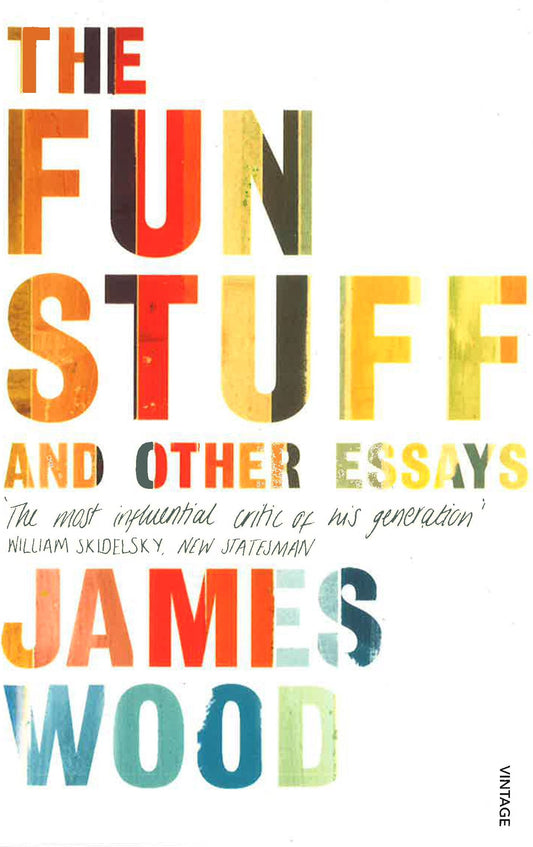 The Fun Stuff And Other Essays