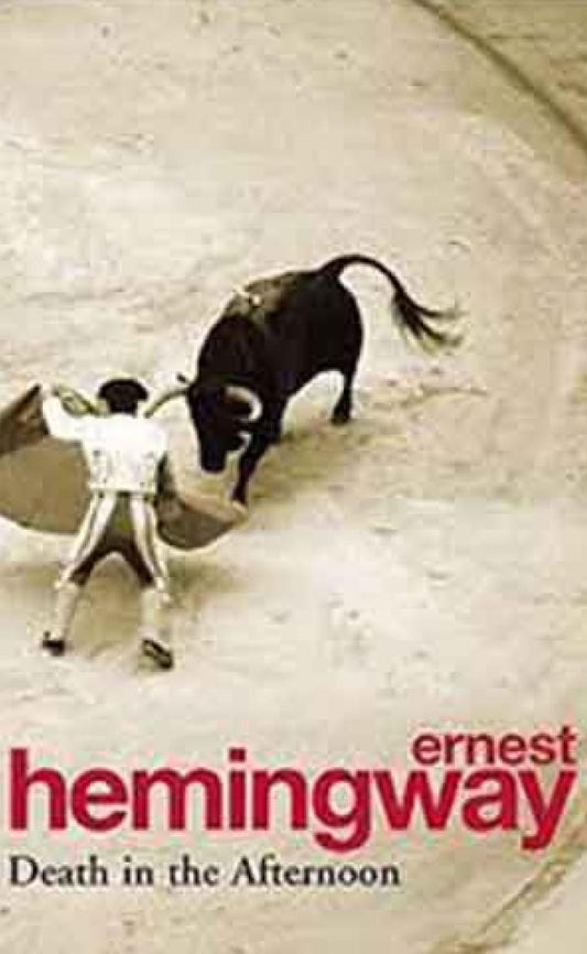 Death In The Afternoon