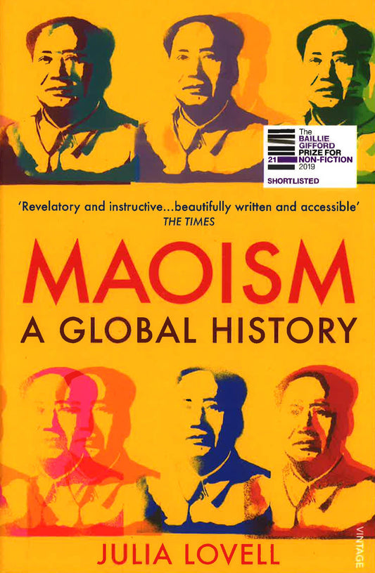 Maoism: A Global History