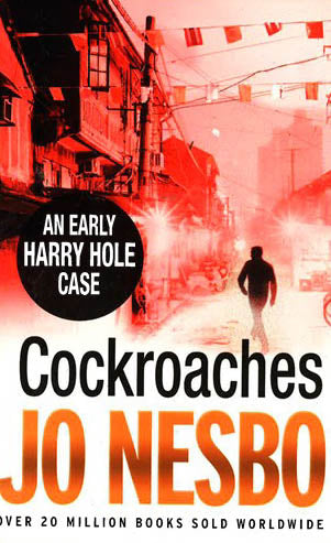 Cockroaches: Harry Hole 2