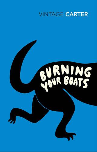 Burning Your Boats: Collected Stories