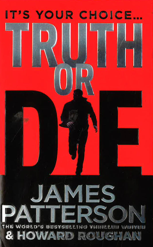 Truth Or Die
