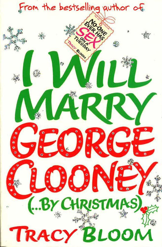 [Bargain corner] I Will Marry George Clooney (By Christmas)