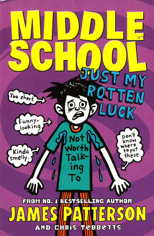 Middle School: Just My Rotten Luck: (Middle School 7)