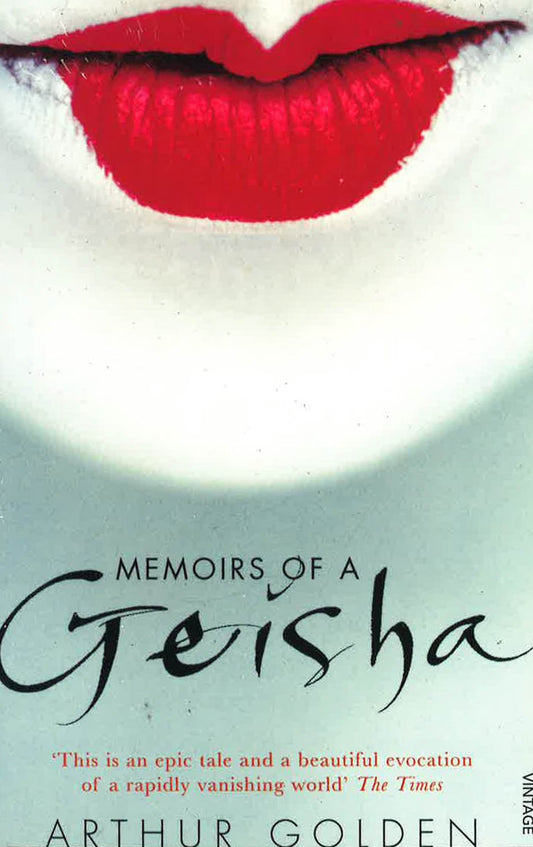 Memoirs Of A Geisha